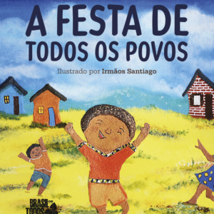 A Festa de Todos os Povos