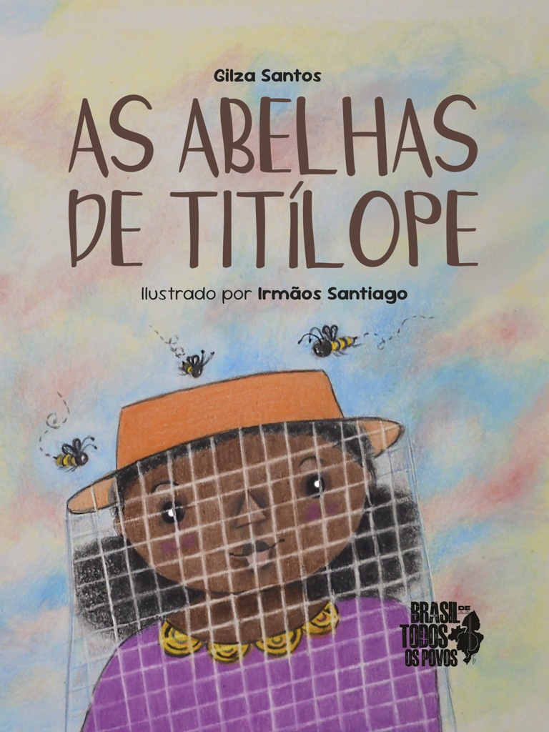 As Abelhas de Titílope