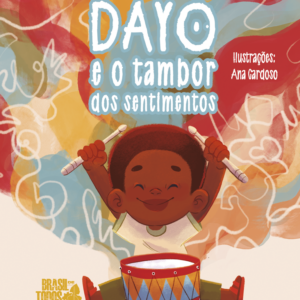 Dayo e o Tambor dos Sentimentos