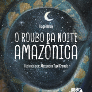O Roubo da Noite Amazônica
