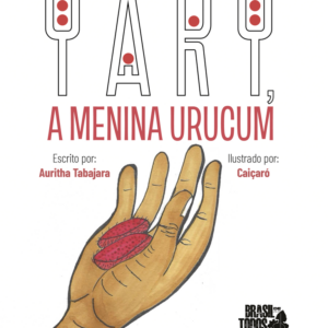 Yary, a Menina Urucum